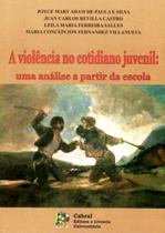 Violencia no cotidiano juvenil, a - uma analise a partir da escola - ZAGODONI Violencia no cotidiano juvenil, a - uma analise a partir da escola - ZAGODONI