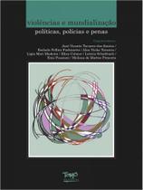 Violências e mundialização - vol. 9