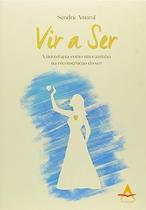 Vir A Ser - A Fisioterapia como caminho na reconstrução do..