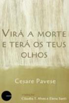 Virá a Morte e Terá Os Teus Olhos