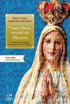 Virgem Maria, morada do mistério