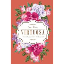 Virtuosa: um estudo para mulheres de todas as idades - Trinitas