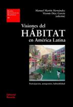 Visiones Del Hábitat En América Latina: EUA 32 - Reverté