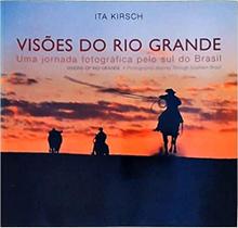 Visões Do Rio Grande - Autor