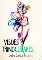 Visões trinoculares