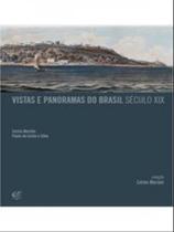Vistas e panorama do brasil - século xix Vistas e panorama do brasil - século xix