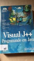 Visual J ++ Programando Em Java Visual J ++ Programando Em Java