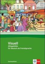 Visuell - alltagsbilder fur deutsch als fremdsprache Visuell - alltagsbilder fur deutsch als fremdsprache