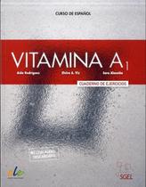 Vitamina A1 - Cuaderno De Ejercicios Con Licencia Digital Y Audio Descargable - Sgel
