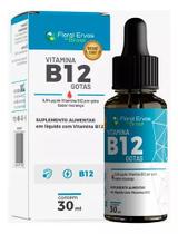 Vitamina B12 30 ml Metilcobalamina Gotas 1 Frasco - Floral Ervas Do Brasil