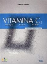 Vitamina C1 - Cuaderno De Ejercícios Vitamina C1 - Cuaderno De Ejercícios