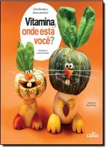 Vitamina, Onde Está Você