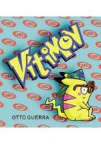 Vitimon fliptum - PROJETO Vitimon fliptum - PROJETO