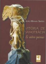Vitória de samotrácia e outros poemas Vitória de samotrácia e outros poemas