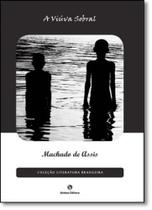 Viúva Sobral, A - Coleção Literatura Brasileira Viúva Sobral, A - Coleção Literatura Brasileira