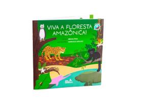 Viva a Floresta Amazônica!
