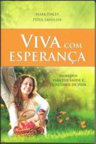 Viva com Esperança - Capa Luxo - Cpb - didaticos