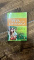 Viva com Esperança Viva com Esperança