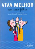 Viva Melhor com Seus Filhos