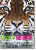 Viva os Animais!: A Luta Pela Sobrevivência na Natureza - DIMENSAO - PARADIDATICO Viva os Animais!: A Luta Pela Sobrevivência na Natureza - DIMENSAO - PARADIDATICO