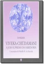 Viveka-chudamani - Joia Suprema Da Sabedoria