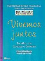 Vivemos juntos (conversas sobre cidadania) - Editora Ftd
