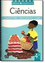 Vivência e Construção: Ciências - 4ª Série
