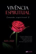Vivência espiritual (Alex Cruz) - UPBooks