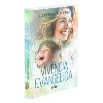 Vivência Evangélica - ESPERANCA E CARIDADE