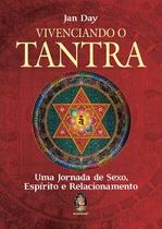 Vivenciando o tantra