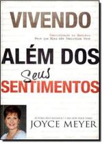 Vivendo Além Dos Seus Sentimentos Lançamento - BELLO PUBLICACOES