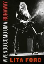 Vivendo como uma Runaway