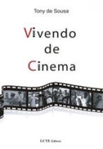 Vivendo de cinema