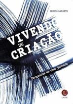 Vivendo de criação: Perguntas de uma jornada