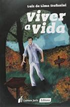 Viver a Vida - Lumen Juris