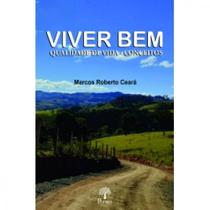 Viver Bem : Qualidade de vida - conceitos - PONTES