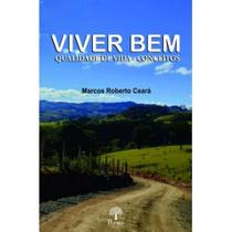 Viver Bem : Qualidade de vida - conceitos - PONTES Viver Bem : Qualidade de vida - conceitos - PONTES