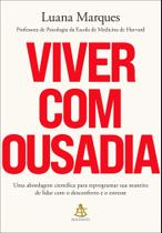 Viver Com Ousadia Viver Com Ousadia