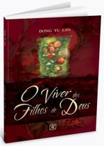 Viver Dos Filhos De Deus, O - Árvore da vida
