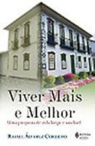 Viver Mais E Melhor - Vozes