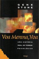 Voa Menina, Voa paperback Stone, Gene