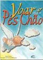 Voar com os Pés no Chão Voar com os Pés no Chão