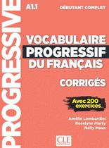 Vocabulaire progressif du francais - niveau debutant complet - corriges - nouvelle couverture
