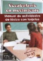 Vocabulario En Movimiento - Manual De Actividades De Léxico Con Tarjetas - Edinumen
