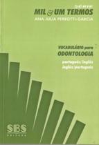 Vocabulario p/odontologia-port./ingles - SBS