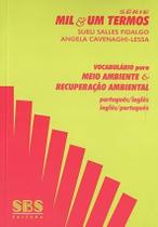 Vocabulário Para Meio Ambiente & Recuperação Ambiental. Português-Inglês / Inglês-Português
