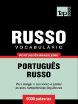 Vocabulário português brasileiro-russo - 9000 palavras