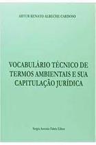 Vocabulario tecnico de termos ambientais e sua capitulacao juridica