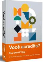 Você acredita - Edições Vida Nova
