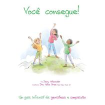 Você consegue! - livro sentimentos